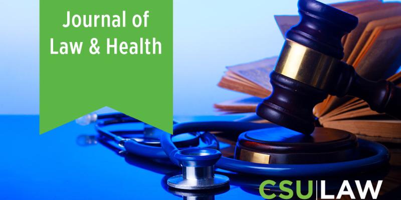 Journal of Law and Health with Gavel and Stethoscope