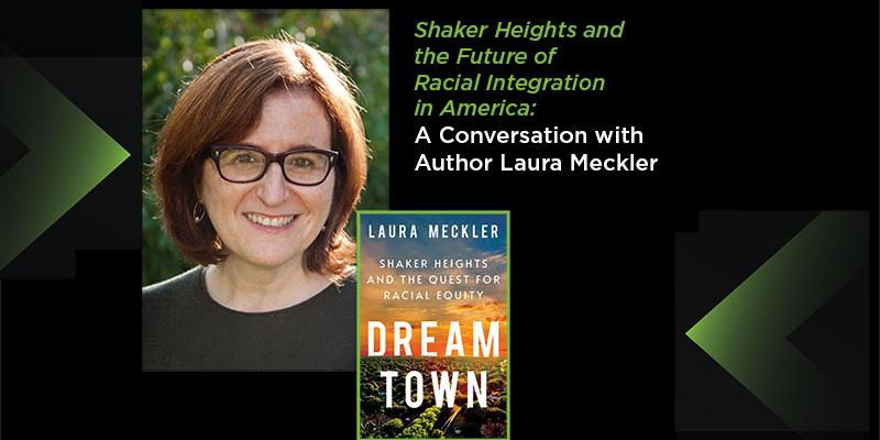 Author Laura Meckler and her book, "Dream Town" presentation